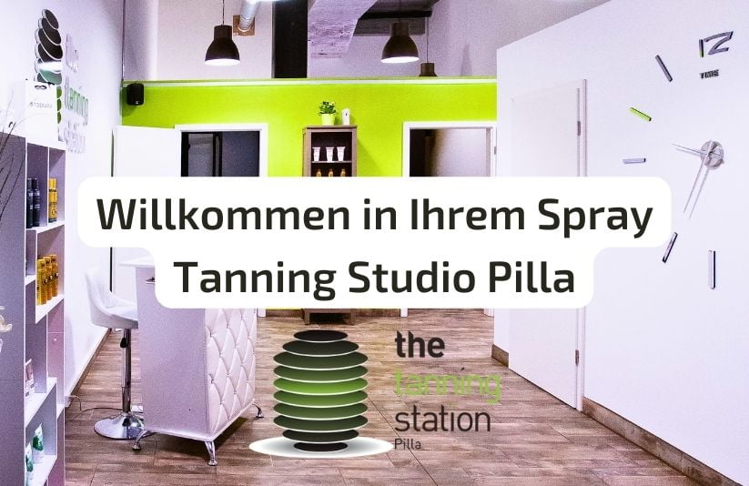 Read more about the article Willkommen in Ihrem Spray Tanning Studio Pilla.
